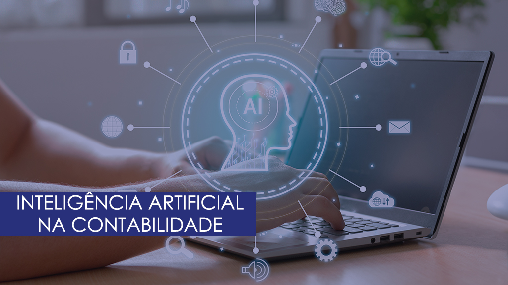 Você está visualizando atualmente Inteligência Artificial e o Avanço para a Contabilidade em 2025